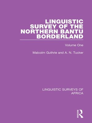 cover image of Linguistic Survey of the Northern Bantu Borderland